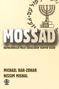 Mossad, Najważniejsze misje...