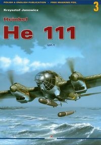 Heinkel He 111 vol. I