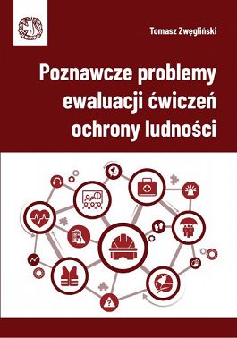 Poznawcze problemy ewaluacji ćwiczeń ochrony ludności