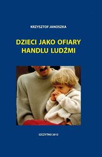 Dzieci jako ofiary handlu ludźmi