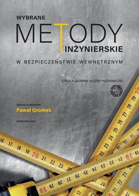 Wybrane metody inżynierskie w bezpieczeństwie wewnętrznym