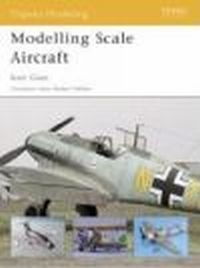 Modelling Scale Aircraft (O.M. #41)