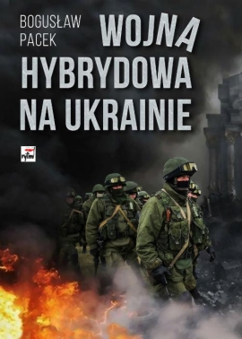 Wojna hybrydowa na Ukrainie 