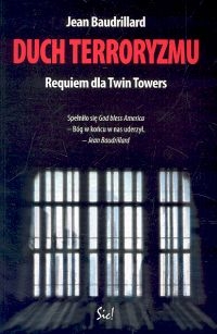 Duch terroryzmu. Requiem dla Twin Towers