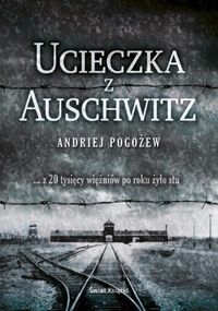 Ucieczka z Auschwitz