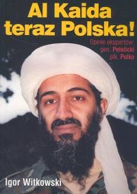 Al Kaida teraz Polska!