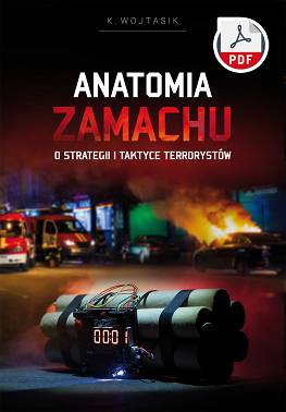 Anatomia zamachu. O strategii i taktyce terrorystów ebook PDF