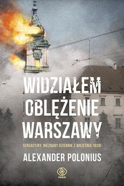 Widziałem oblężenie Warszawy 